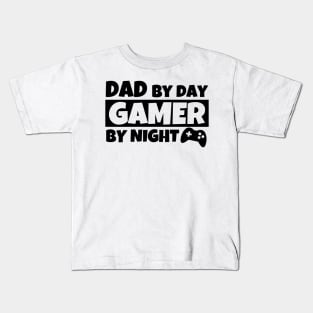 Father's Day Gift Dad By Day Gamer By Night Kids T-Shirt